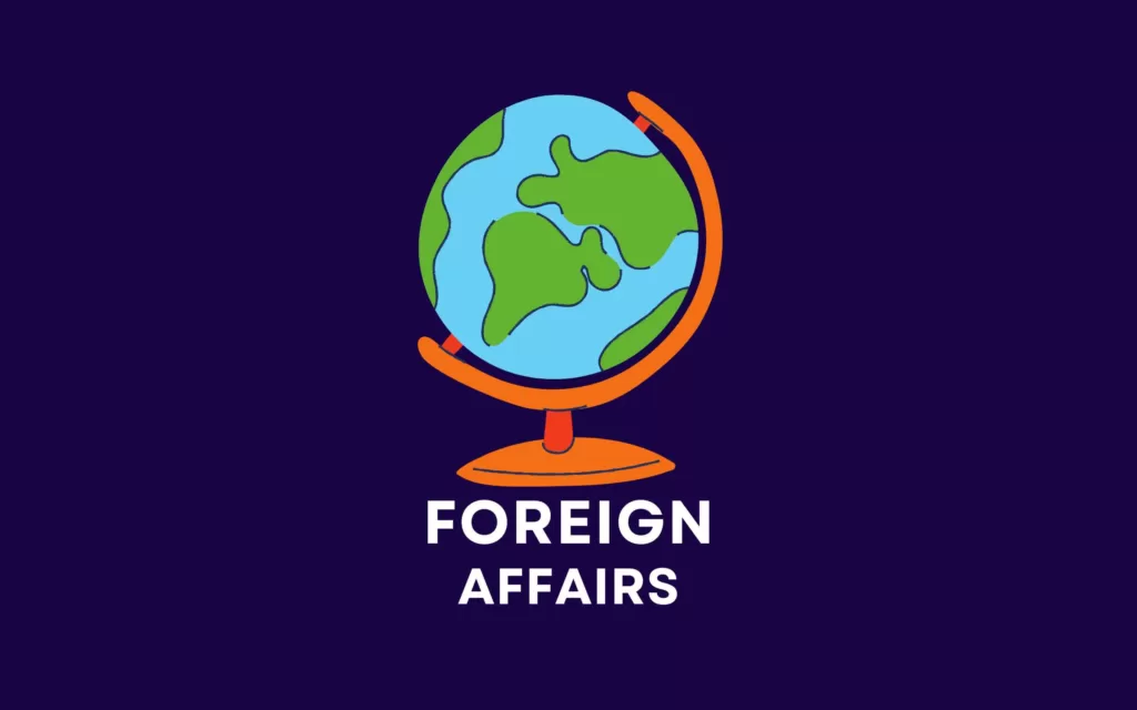 Foreign Affairs